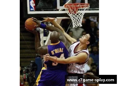 C7娱乐姚明NBA生涯中的激烈冲突与打斗事件全面揭秘